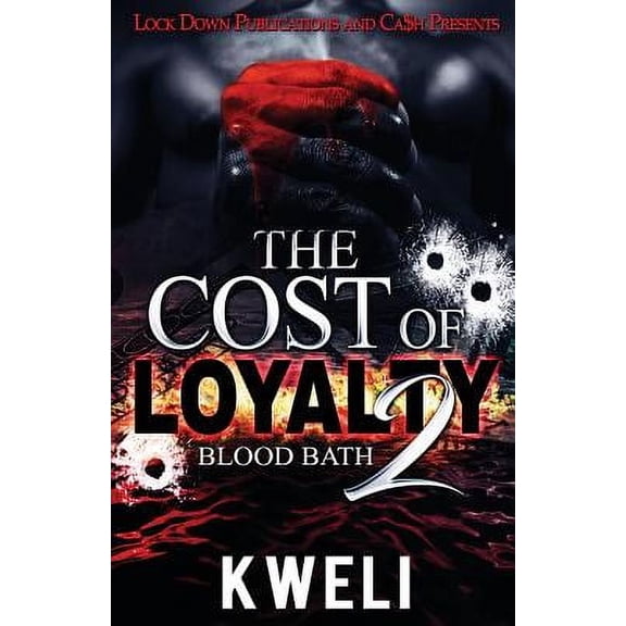 Cost of Loyalty: The Cost of Loyalty 2 (Paperback)