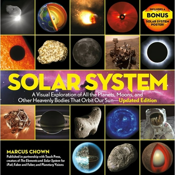 Pre-Owned Solar System: A Visual Exploration of All the Planets, Moons, and Other Heavenly Bodies That Orbit Our Sun--Updated Edition (Hardcover) 0762480734 9780762480739