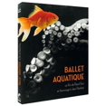 thumbnail image 1 of Ballet Aquatique [ FORMAT NON-USA, PAL, Reg.0 Import - France ], 1 of 1