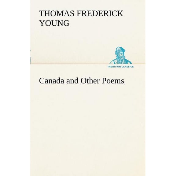 Canada and Other Poems (Paperback)
