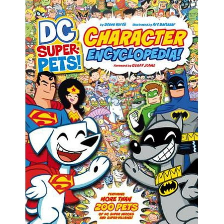 DC Super-Pets! Character Encyclopedia (The Best Dc Graphic Novels)