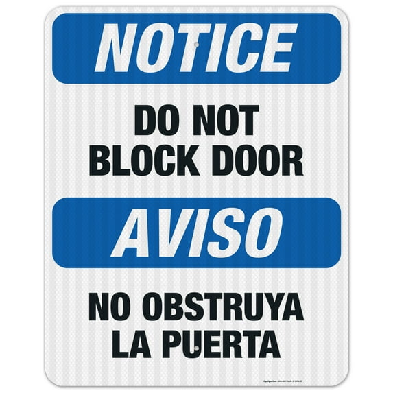 Do Not Block Door Bilingual Sign, OSHA Notice Sign,