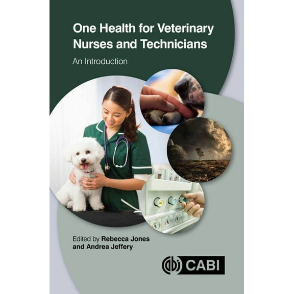 One Health for Veterinary Nurses and Technicians: An Introduction, (Paperback)