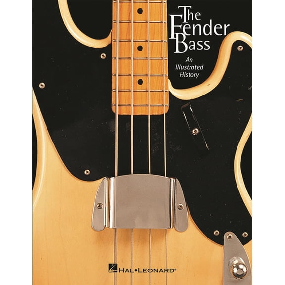 The Fender Bass: An Illustrated History, (Paperback)