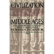 Civilization of the Middle Ages, (Paperback)