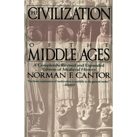 Civilization of the Middle Ages, (Paperback)