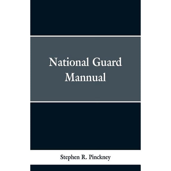 National Guard Manual, (Paperback)