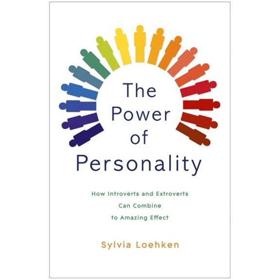 Pre-Owned The Power of Personality : How Introverts and Extroverts Can Combine to Amazing Effect (Paperback)