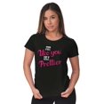 thumbnail image 4 of You Only Prettier Country Attitude Womens Slim Fit Graphic Tee Brisco Brands S, 4 of 5