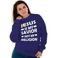 thumbnail image 4 of Jesus Is My Savior Not My Religion Sweatshirt for Men or Women Brisco Brands L, 4 of 6
