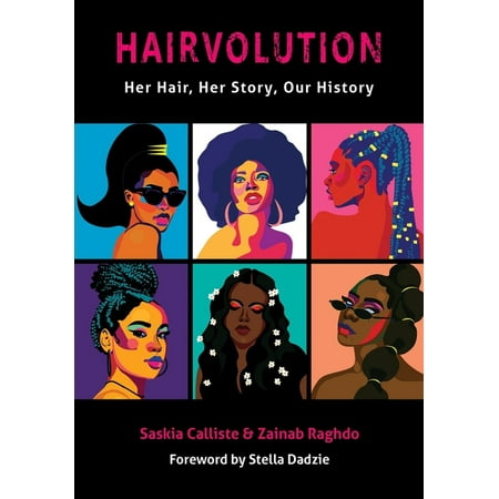 Hairvolution: Her Hair Her Story Our History (Paperback)