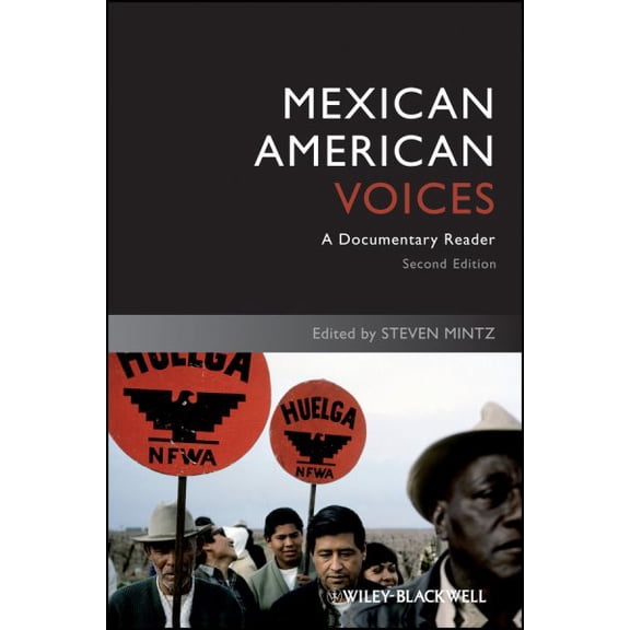 Pre-Owned Mexican American Voices: A Documentary Reader