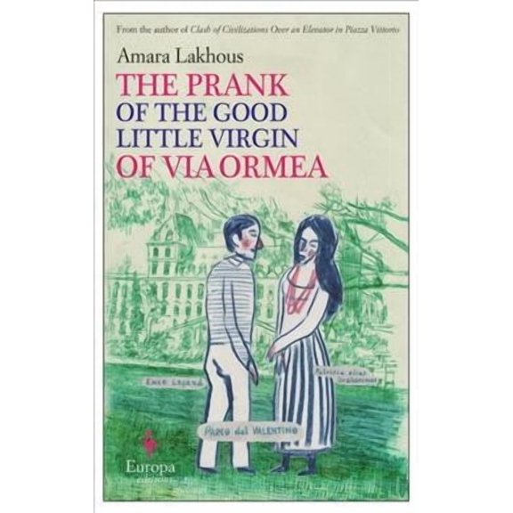 The Prank of the Good Little Virgin of Via Ormea (Paperback)