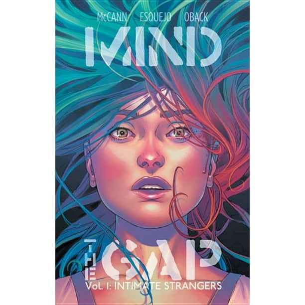 Mind the Gap: Mind the Gap Volume 1: Intimate Strangers (Paperback