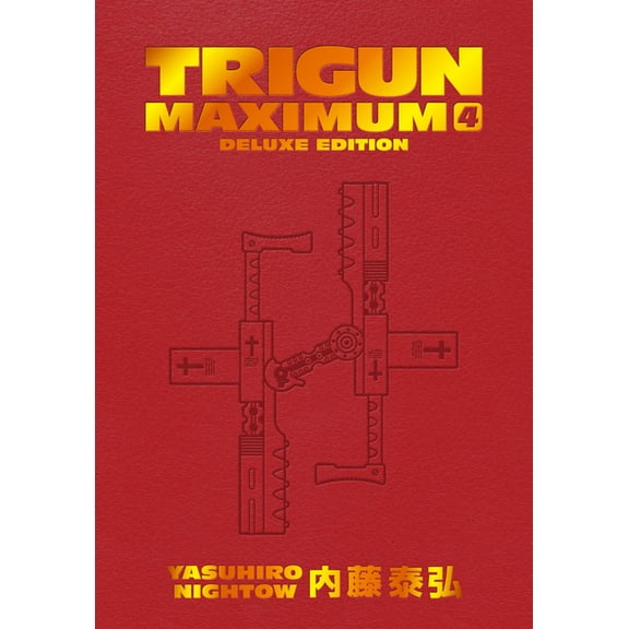 Trigun Maximum Trigun Maximum Deluxe Edition Volume 4, (Hardcover)