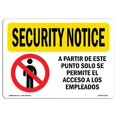 thumbnail image 1 of SignMission OS-SN-A-710-L-11538 7 x 10 Po Panneau de Sécurité OSHA - Employés Seulement, 1 of 1