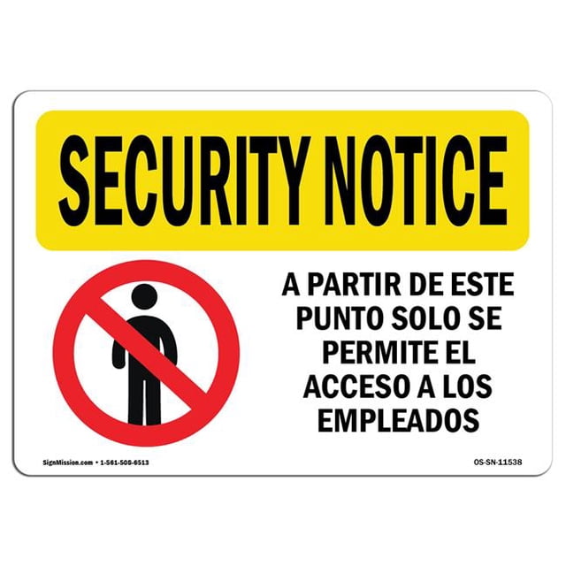 SignMission OS-SN-A-710-L-11538 7 x 10 Po Panneau de Sécurité OSHA - Employés Seulement