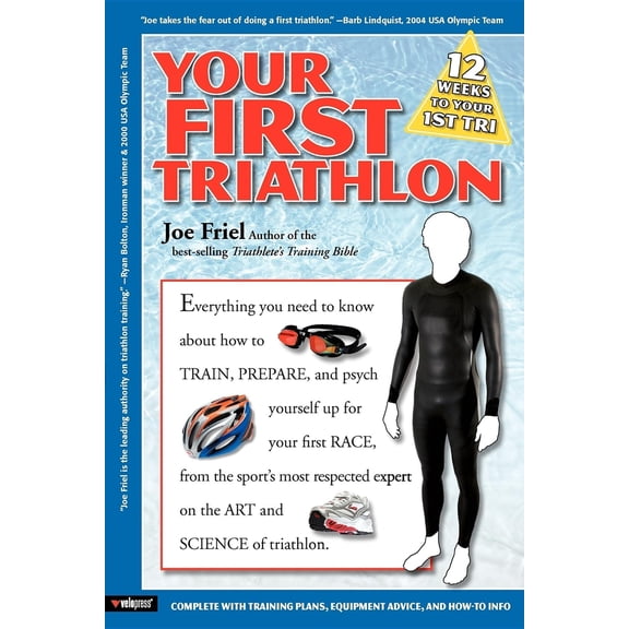 Pre-Owned Your First Triathlon (Paperback) 1931382859 9781931382854