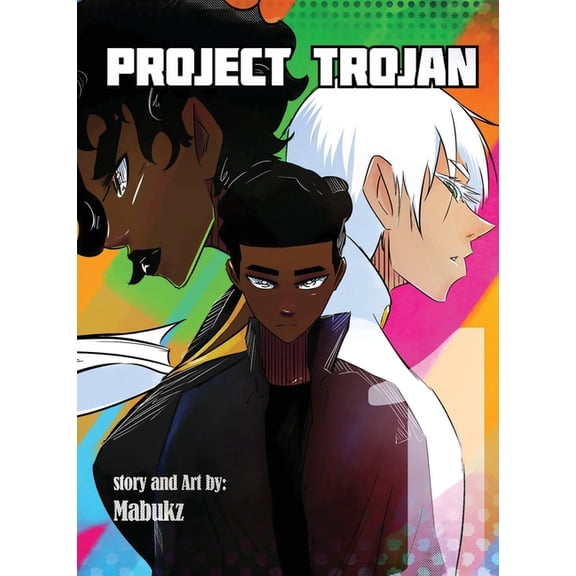 Project Trojan Project Trojan: Volume One, Book 1, (Paperback)