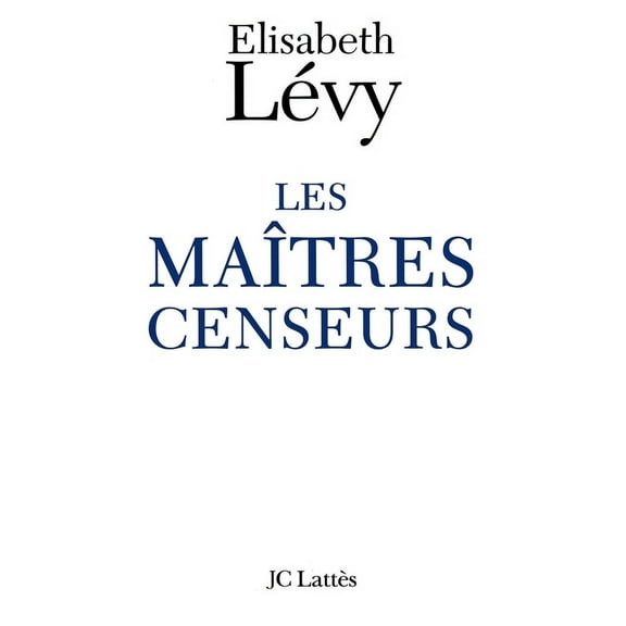 Les MaÃ®tres censeurs, (Paperback)