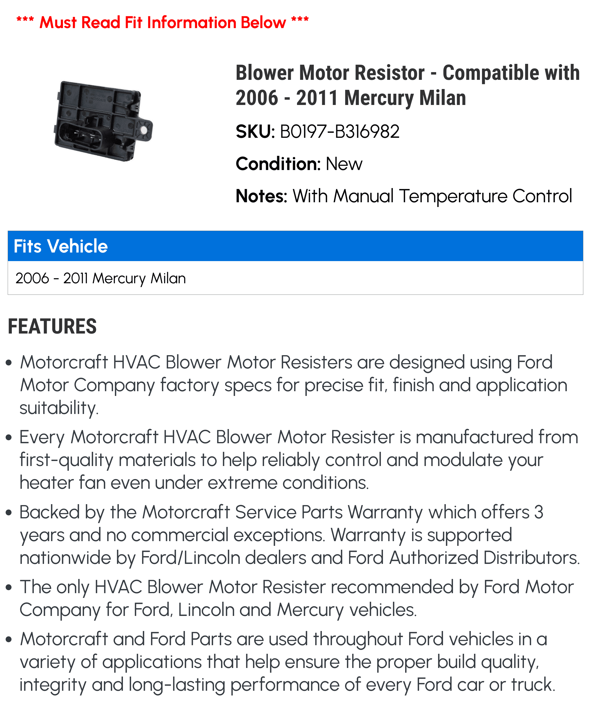 Blower Motor Resistor - Compatible with 2006 - 2011 Mercury Milan 2007 2008 2009 2010