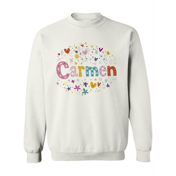 Colorful Name Carmen. Sweatshirt Women -Image by Shutterstock, Female Large