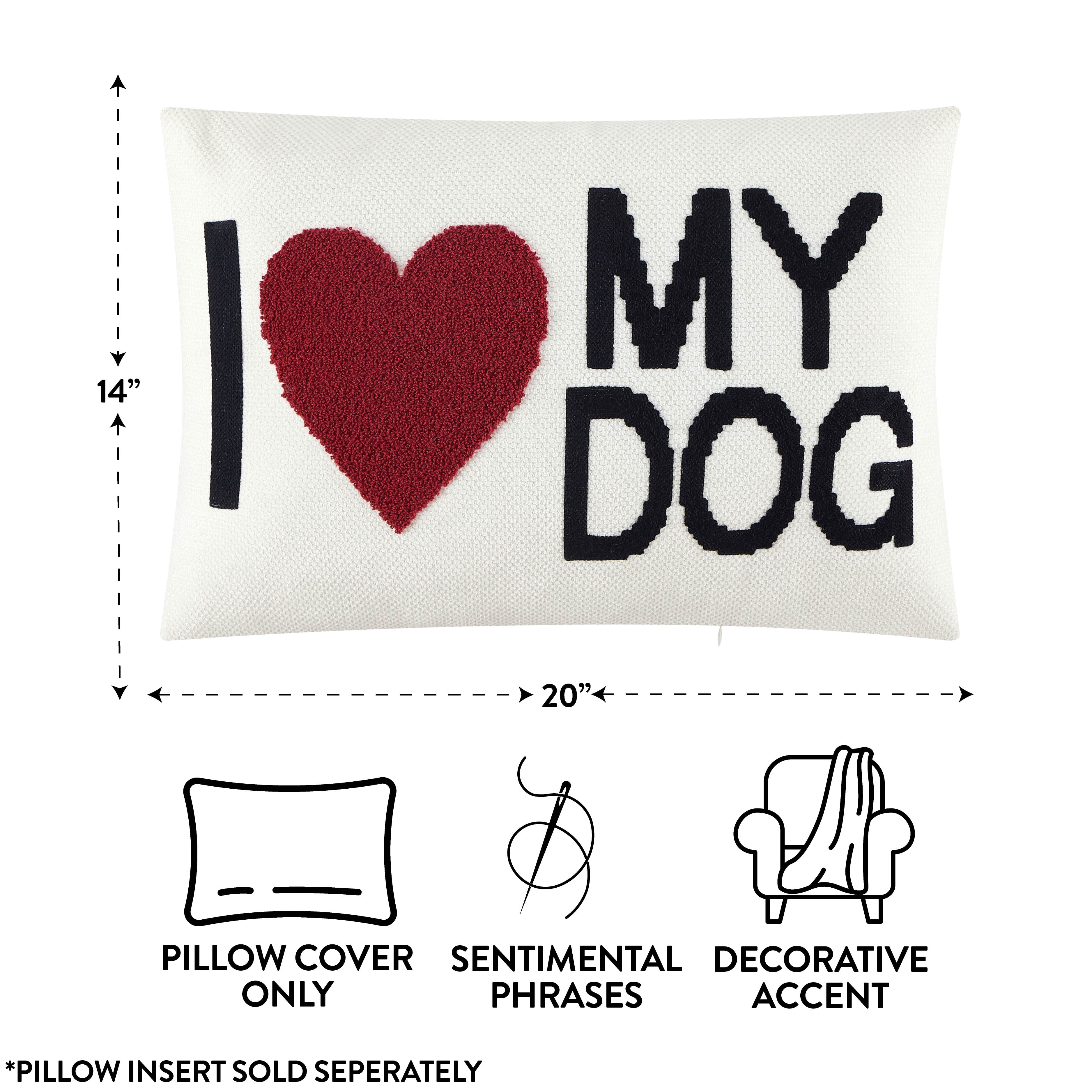 Mainstays 14"x20" I Love My Dog Decorative Throw Pillow Cover
