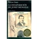 thumbnail image 1 of LA DESAPARICION DE JOSEF MENGELE TUSQUETS MEXICO OLIVIER GUEZ, 1 of 2