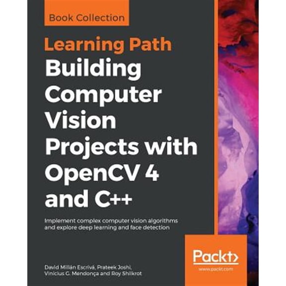 Pre-Owned Building Computer Vision Projects with OpenCV 4 and C++: Implement complex computer vision algorithms and explore deep learning and face detection Paperback
