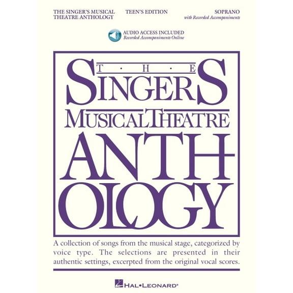 Singers Musical Theater Anthology: Teen' The Singer's Musical Theatre Anthology - Teen's Edition Book/Online Audio, (Paperback)