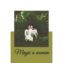 Magic a woman (Paperback)