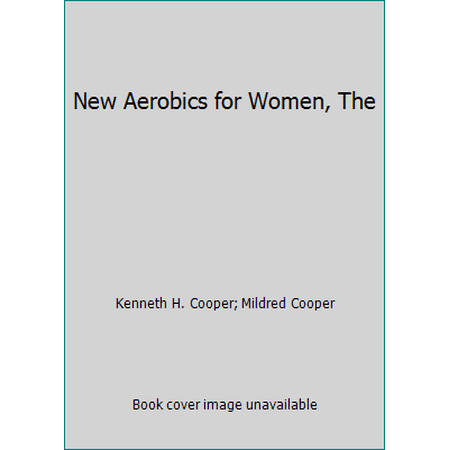 New Aerobics for Women, The, Used [Paperback]