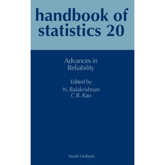 Handbook of Statistics Advances in Reliability: Volume 20, Book 20, (Hardcover)