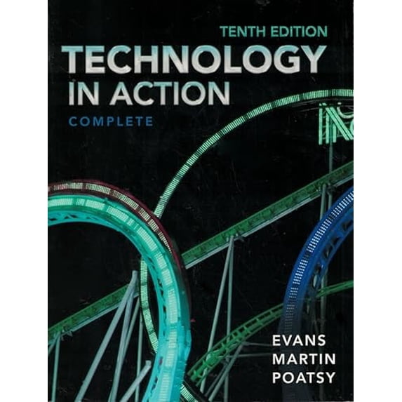 Pre-Owned Technology In Action, Complete (10th Edition)