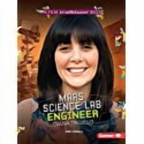 Stem Trailblazer Bios: Mars Science Lab Engineer Diana Trujillo (Paperback)