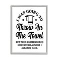 thumbnail image 4 of Stupell Industries Throw In The Towel Humorous Laundry Joke Text Phrase Graphic Art Gray Framed Art Print Wall Art, Design by Lettered and Lined, 4 of 5