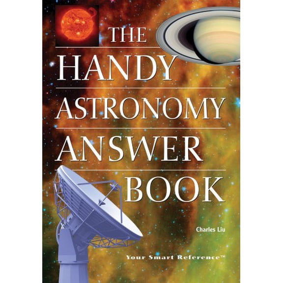 Pre-Owned The Handy Astronomy Answer Book (Paperback) 1578591937 9781578591930