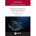 thumbnail image 3 of A Practical Guide to Drafting Contracts: From Concept to Closure (Aspen Coursebook), 3 of 3