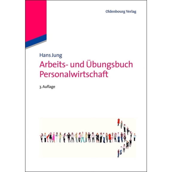 Arbeits- Und Ãbungsbuch Personalwirtschaft, (Paperback)