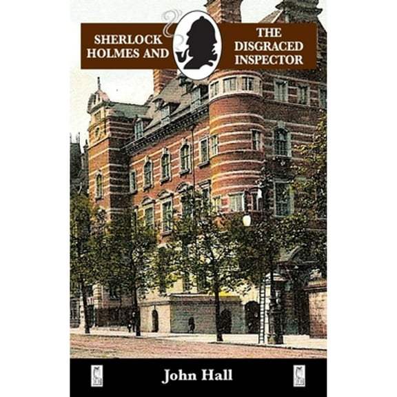 Adventures of Sherlock Holmes: Sherlock Holmes and the Disgraced Inspector (Paperback)