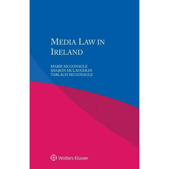 Media Law in Ireland, (Paperback)