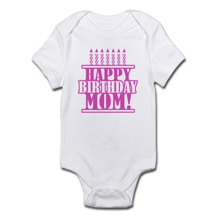 

CafePress - Happy Birthday Mom Infant Bodysuit - Baby Light Bodysuit