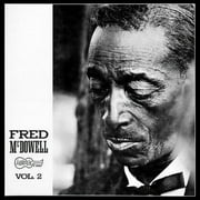 Mississippi Fred McDowell - Vol. 2 - Vinyl