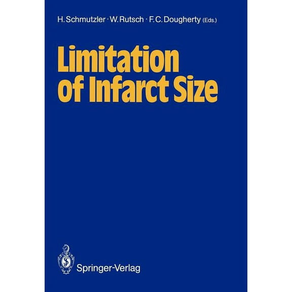 Limitation of Infarct Size, (Paperback)