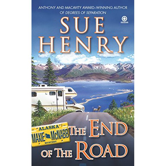 The End of the Road: A Maxie and Stretch Mystery