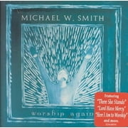 Michael W. Smith Worship Again CD