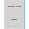 The Seal of Dracula 0517521520 (Hardcover - Used)