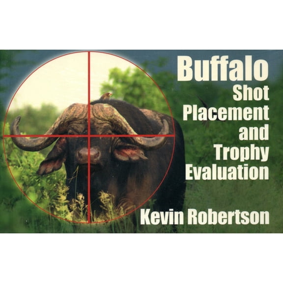 Buffalo: Shot Placemnt & Trphy Eval, Mini, so (Paperback)