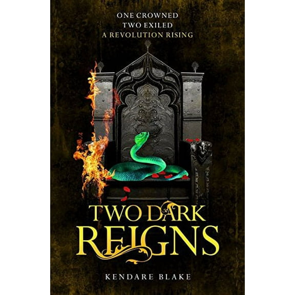 Two Dark Reigns Kendare Blake (Paperback)