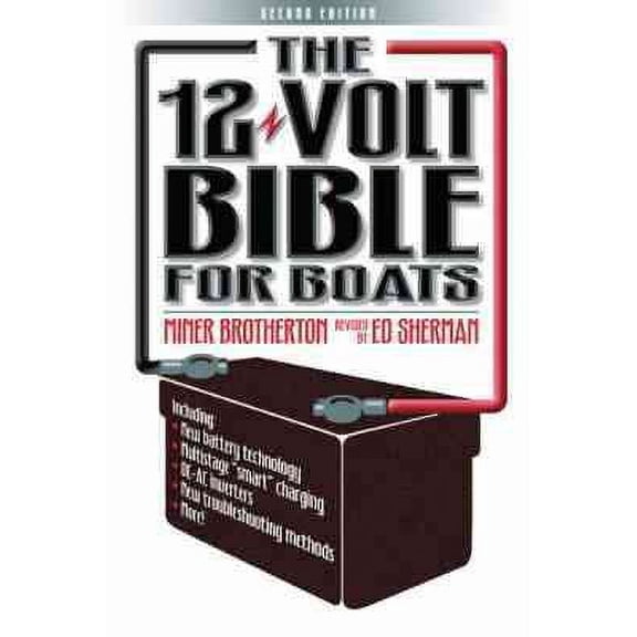 The 12 Volt Bible for Boats